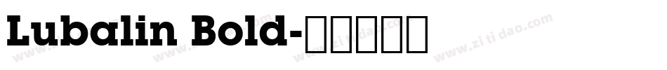 Lubalin Bold字体转换